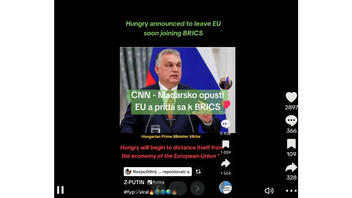 Fact Check: Hungary Has NOT Announced It Will Leave The EU And Join BRICS